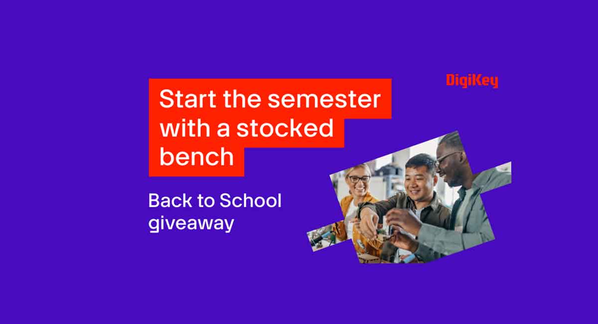 DigiKey announces back to school giveaway