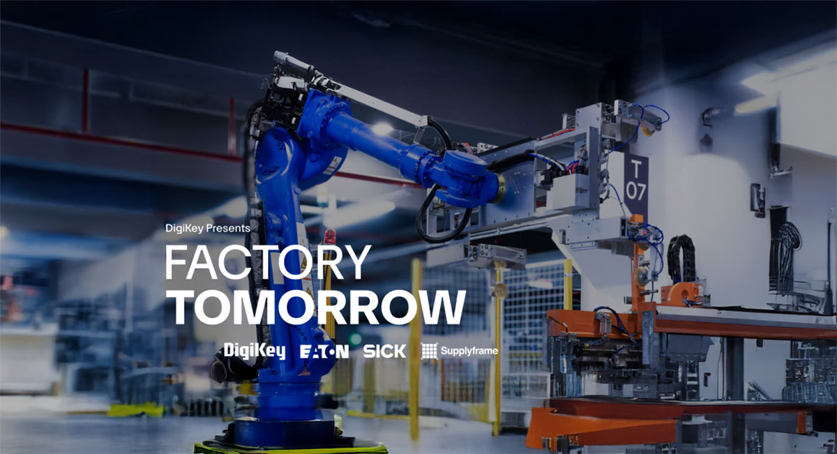 Factory Tomorrow Season 5 video series from DigiKey