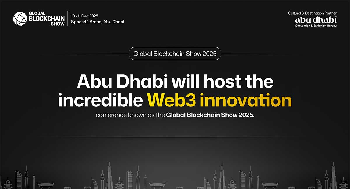 Global Blockchain Show 2025 to spotlight Web3 innovation
