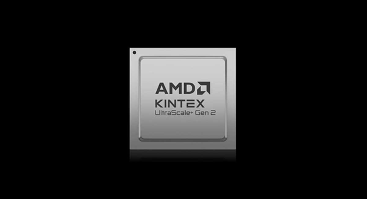 Announcing AMD Kintex UltraScale+ Gen 2 id-Range FPGAs