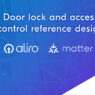 Reference design for Aliro and Matter-based access control systems