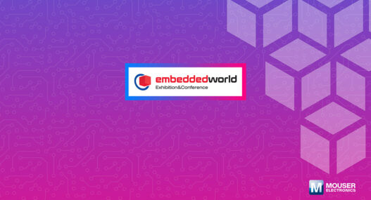 Mouser Electronics at embedded world 2026