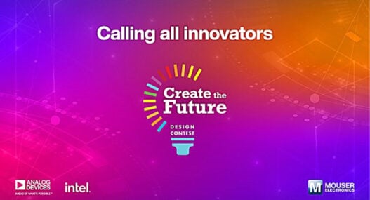 Mouser Electronics sponsors Create the Future Design Contest