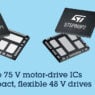 STMicroelectronics reveals 75V STSPIN motor-drive ICs for scalable industrial drives
