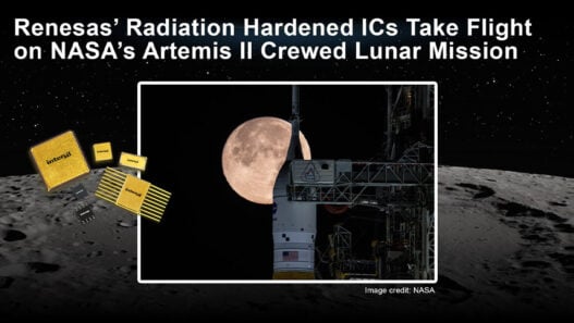 Renesas’ radiation hardened ICs take flight on NASA’s Artemis II