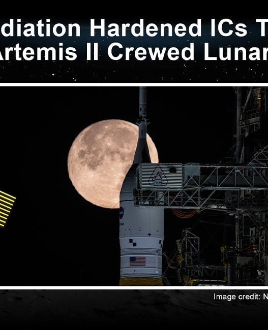 Renesas’ radiation hardened ICs take flight on NASA’s Artemis II