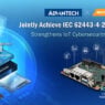 Advantech & MediaTek achieve certification to enhance industrial cybersecurity