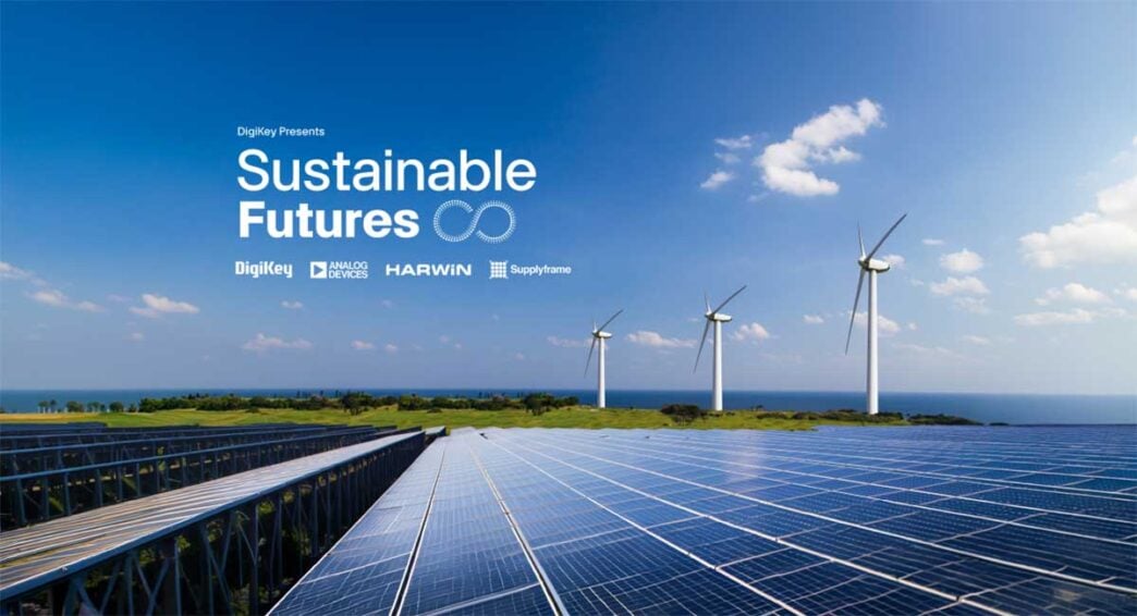DigiKey releases Season Two of sustainable futures video series