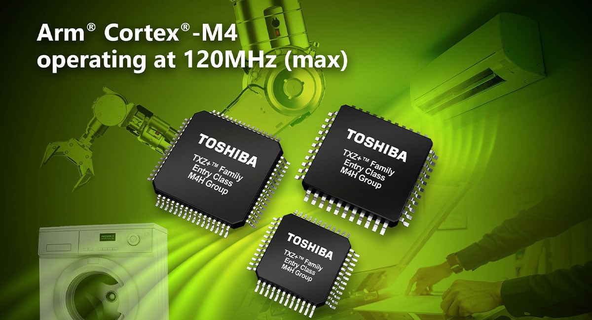 Toshiba starts shipping engineering samples of TXZ+ Family Entry‑Class M4H Group standard microcontrollers