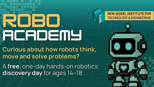 Calling all young robotics enthusiasts: NMITE’S roboacademy for 14–18-year-olds