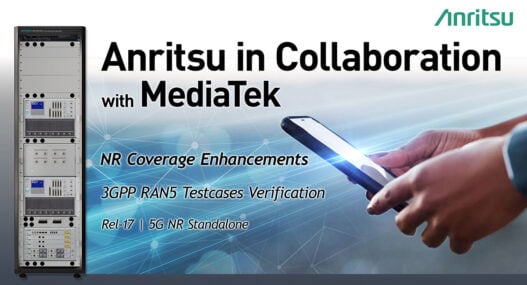 Anritsu, MediaTek verifies 3GPP RAN5 Rel-17 Coverage Enhancement